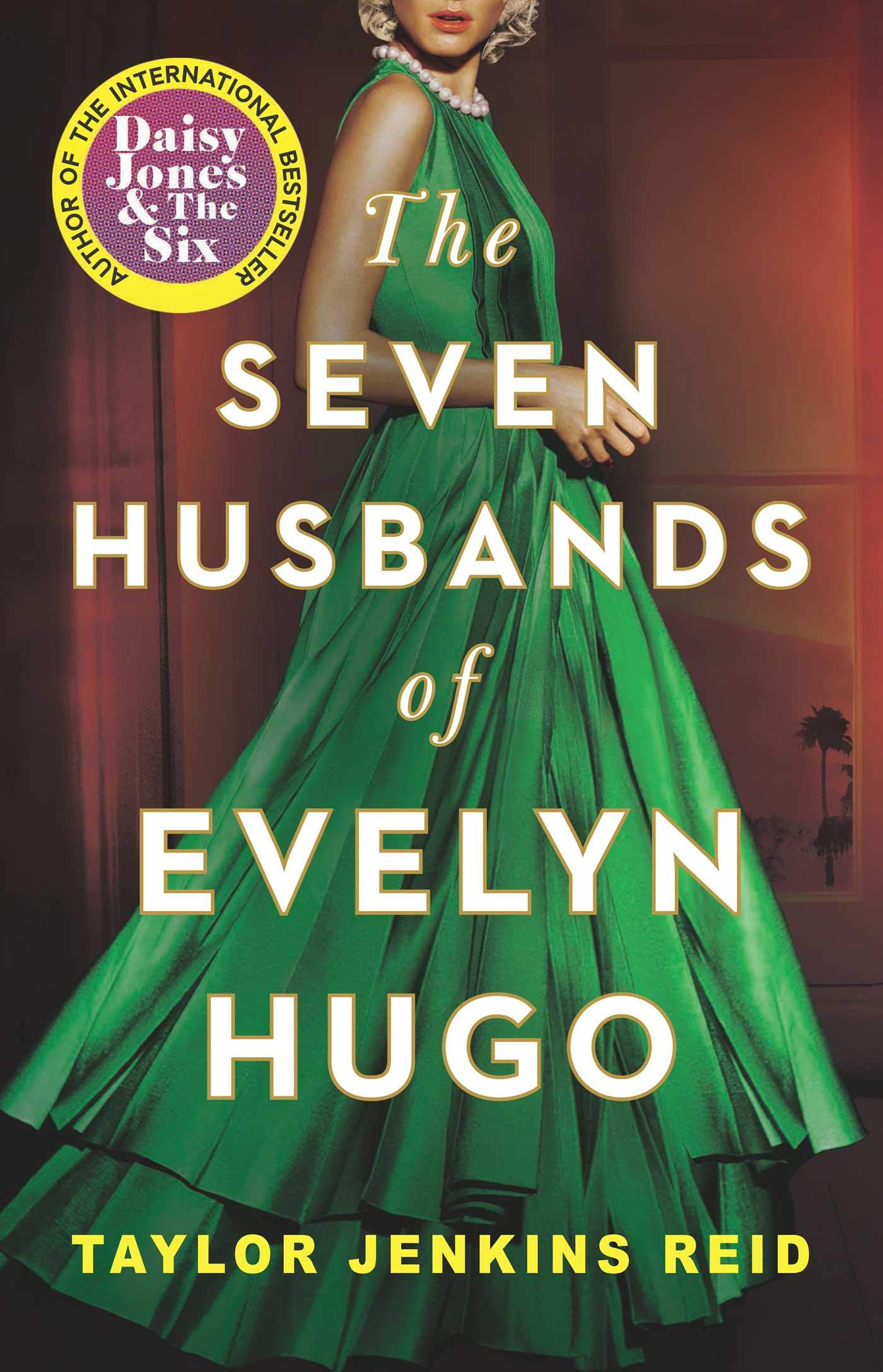Seven Husbands Of Evelyn Hugo