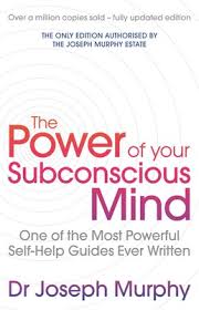 The Power Of Subconsious Mind